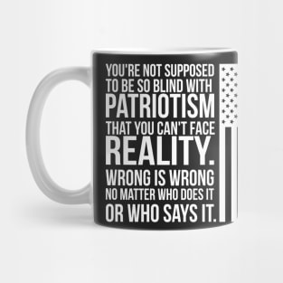 Patriotism vs Reality Mug